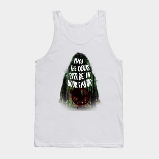 May the odds ever be in your favor, hunter games Tank Top